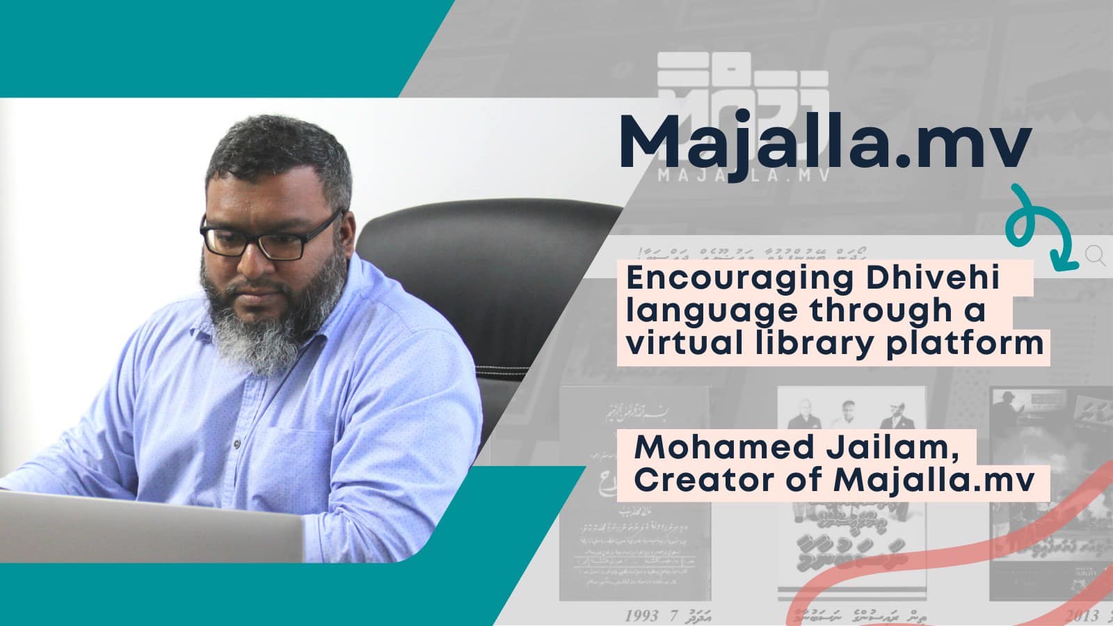 CEO Jailam featured by UNDP Maldives for Majalla.mv